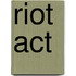 Riot Act