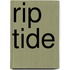 Rip Tide