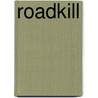 Roadkill door Marcel Ruijters