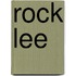 Rock Lee