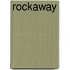 Rockaway door Tara Ison