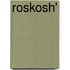 Roskosh'