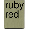 Ruby Red door Kerstin Gier