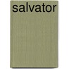 Salvator by Fils Alexandre Dumas