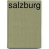 Salzburg door Christoph Wilhelm Aigner
