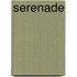 Serenade