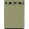 Somerset by Nikolaus Pevsner