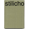 Stilicho by Felix Dahn
