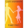 Take Two door Caiti Anderson