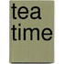 Tea Time