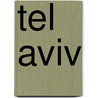 Tel Aviv door Ronald Cohn