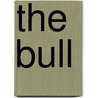 The Bull by Ralph Hodgson