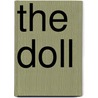 The Doll by Dame Du Maurier Daphne