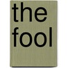 The Fool door H. C 1878 Bailey