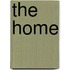 The Home