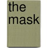 The Mask by Dean Koontz
