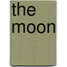 The Moon by Adria F. Klein