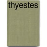 Thyestes by Simon Stone