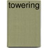 Towering