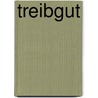 Treibgut door Thomas Stein