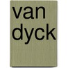 Van Dyck door Estelle M. Hurll