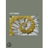 Vittorio by Libri Gruppo