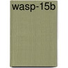 Wasp-15b door Ronald Cohn