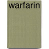 Warfarin door Ronald Cohn