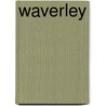 Waverley by Sir Walter Scott