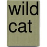 Wild Cat door Jennifer Ashley