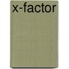 X-Factor by S. Fiumara