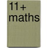 11+ Maths door Stephen C. Curran