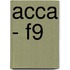 Acca - F9