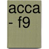 Acca - F9 by Bpp Learning Media