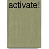 Activate! door Pauline Hudson
