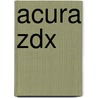 Acura Zdx by Ronald Cohn