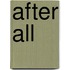After All