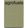 Agrofuels door Francois Houtart