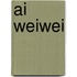 Ai Weiwei