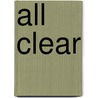All Clear by Katherine Kellgren