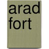 Arad Fort by Ronald Cohn
