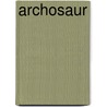Archosaur door Ronald Cohn