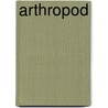 Arthropod door Ronald Cohn