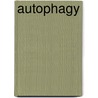 Autophagy by Daniel Klionsky