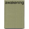 Awakening door Eunace Creed