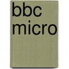 Bbc Micro by Jesse Russell
