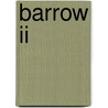 Barrow Ii by Greg Sellers
