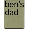 Ben's Dad door Beverley Randell