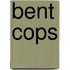 Bent Cops