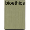 Bioethics by Gareth Jones